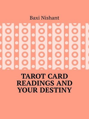 cover image of Tarot Card Readings and Your Destiny